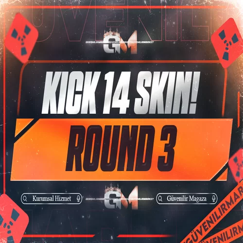 Rust Kick 14 Skin Round 3